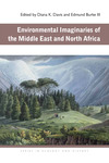 Environmental Imaginaries of the Middle East and North Africa