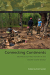 Connecting Continents: Archaeology and History in the Indian Ocean World by Krish Seetah