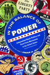 In the Balance of Power : Independent Black Politics and Third-Party Movements in the United States by Omar H. Ali